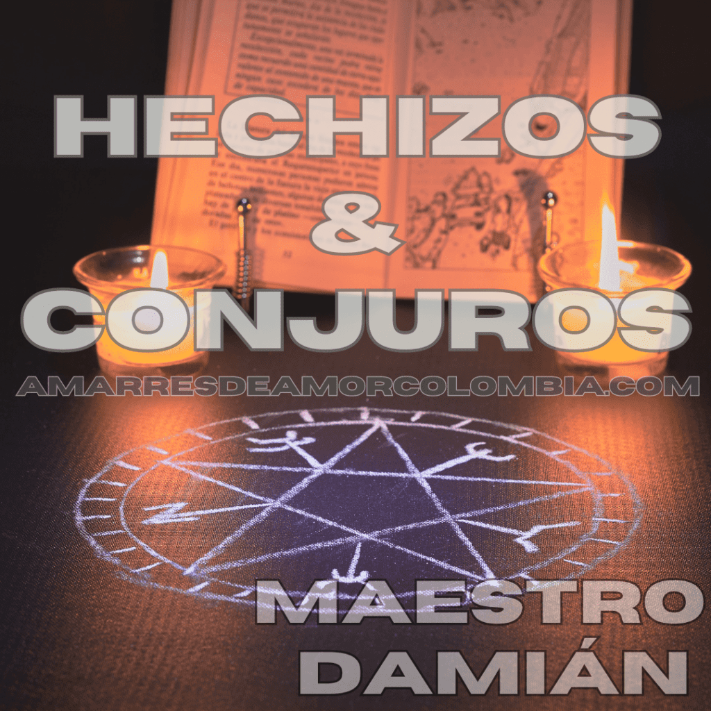 hechizos y conjuros colombia 2